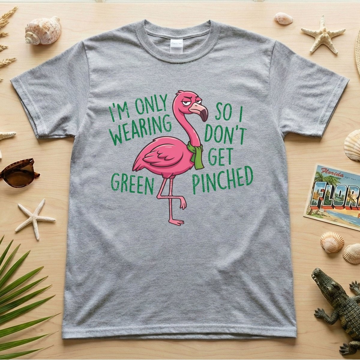 Sarcastic Flamingo St. Patrick's Day T-Shirt - 'I'm Only Wearing Green' Funny Tee - FlamingoAholic
