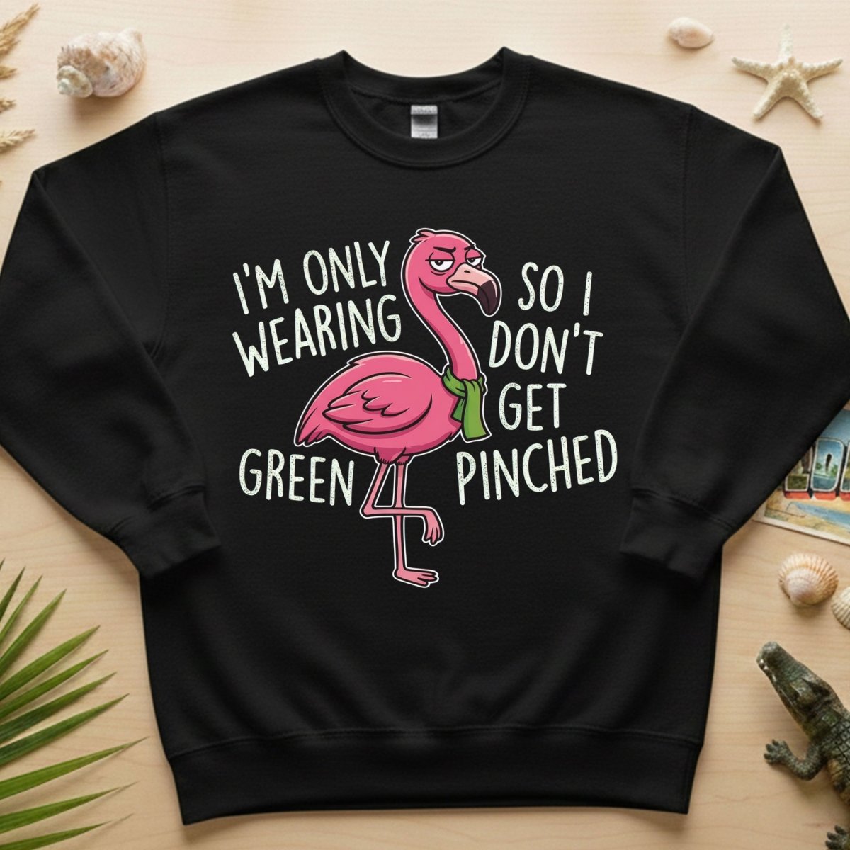 Sarcastic Flamingo St. Patrick's Day T-Shirt - 'I'm Only Wearing Green' Funny Tee - FlamingoAholic