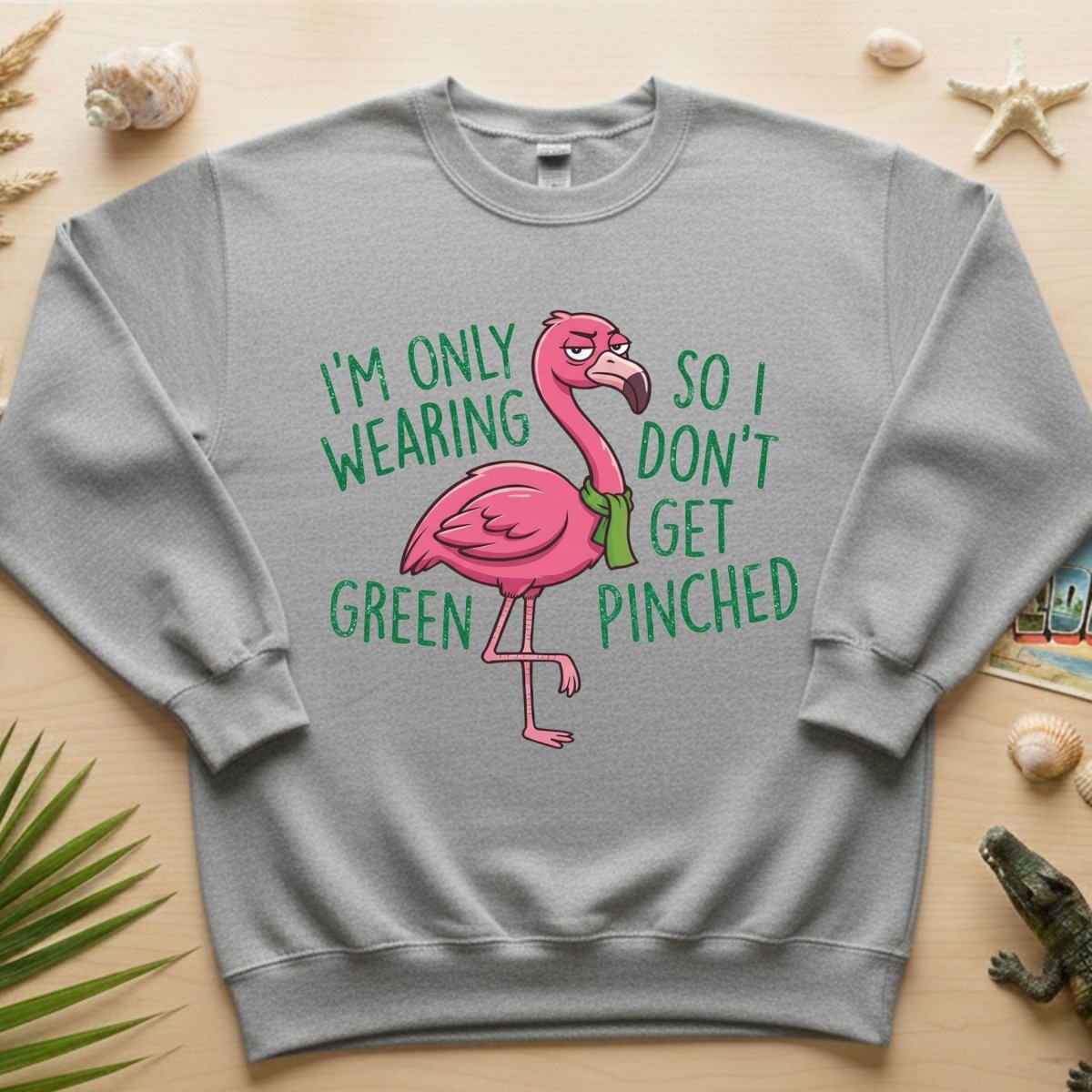 Sarcastic Flamingo St. Patrick's Day T-Shirt - 'I'm Only Wearing Green' Funny Tee - FlamingoAholic