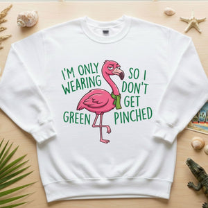 Sarcastic Flamingo St. Patrick's Day T-Shirt - 'I'm Only Wearing Green' Funny Tee - FlamingoAholic