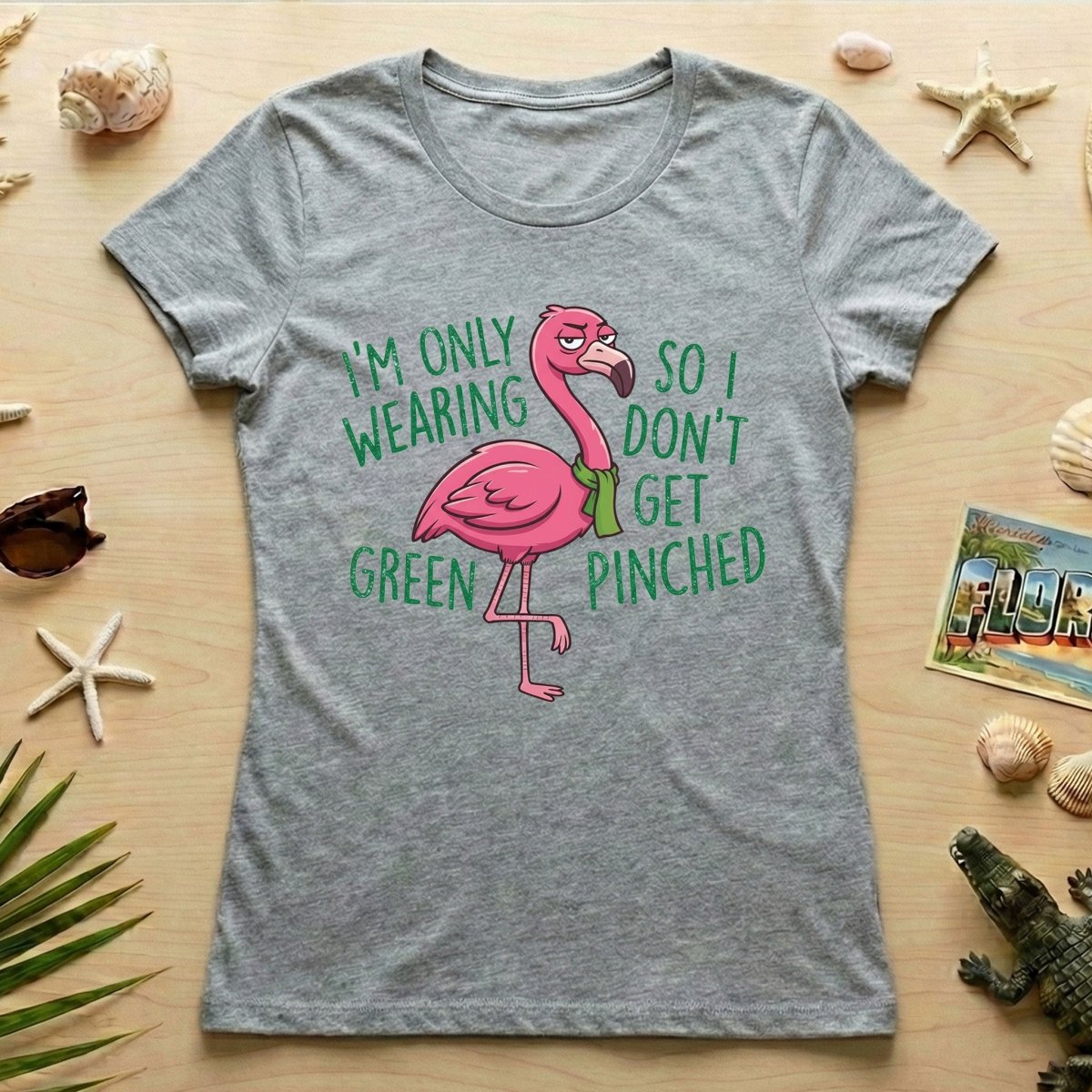 Sarcastic Flamingo St. Patrick's Day T-Shirt - 'I'm Only Wearing Green' Funny Tee - FlamingoAholic