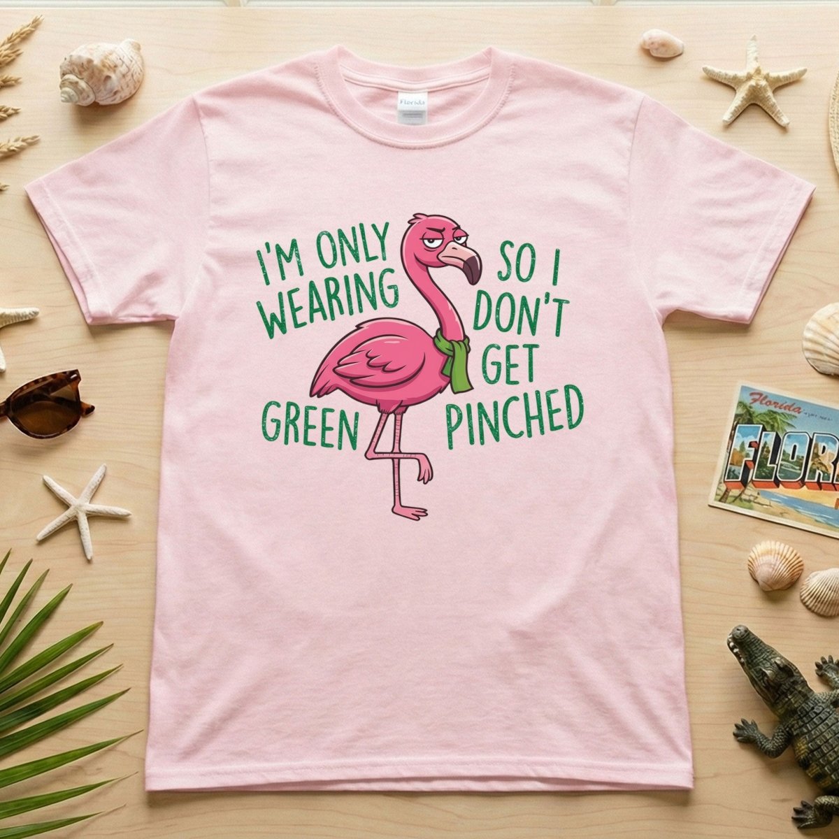 Sarcastic Flamingo St. Patrick's Day T-Shirt - 'I'm Only Wearing Green' Funny Tee - FlamingoAholic