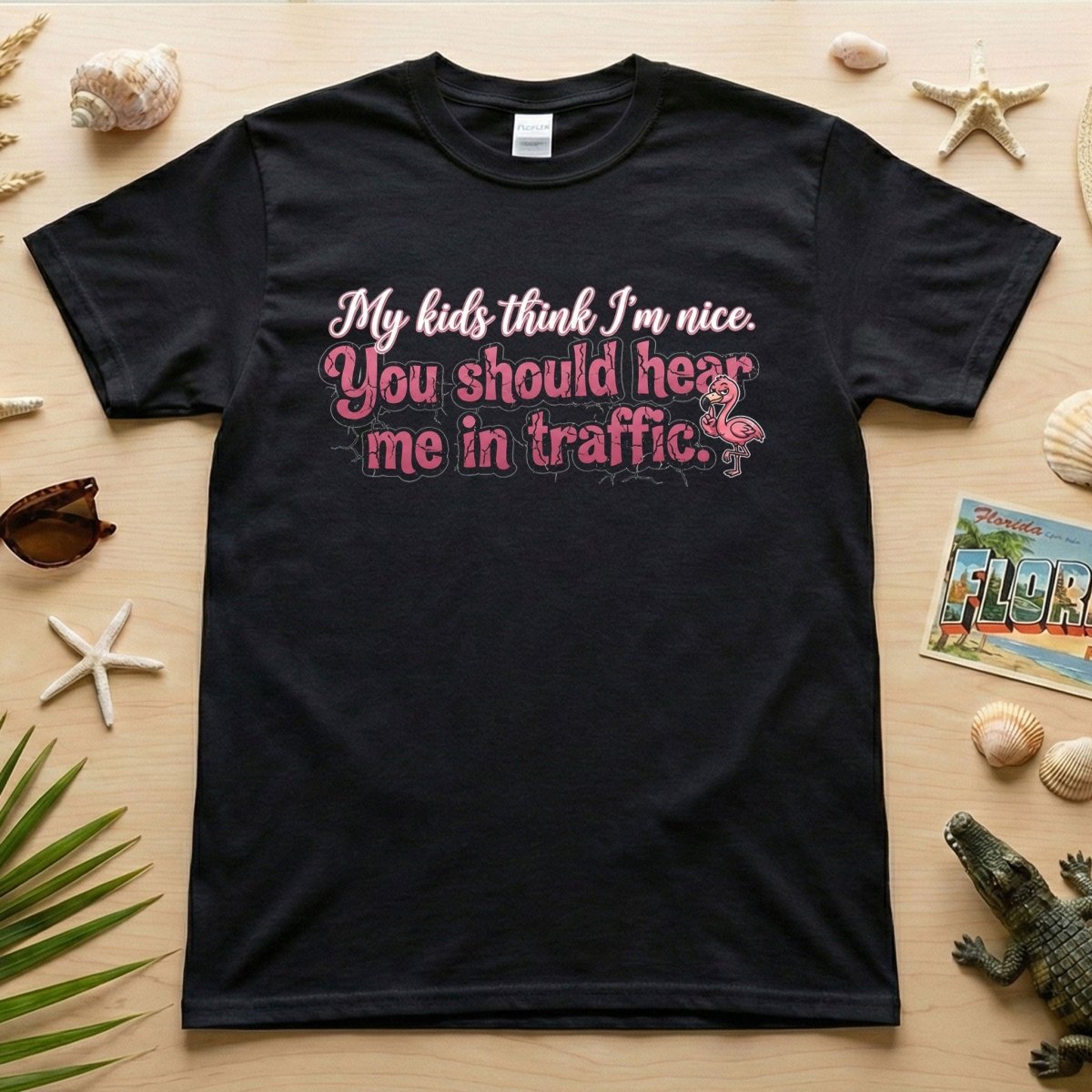 Sarcastic Flamingo Traffic Humor T-Shirt - "My Kids Think I'm Nice" Funny Mom Life Driving Gift - FlamingoAholic