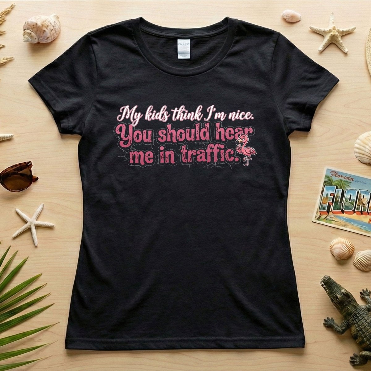 Sarcastic Flamingo Traffic Humor T-Shirt - "My Kids Think I'm Nice" Funny Mom Life Driving Gift - FlamingoAholic