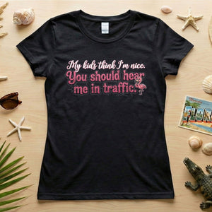 Sarcastic Flamingo Traffic Humor T-Shirt - "My Kids Think I'm Nice" Funny Mom Life Driving Gift - FlamingoAholic