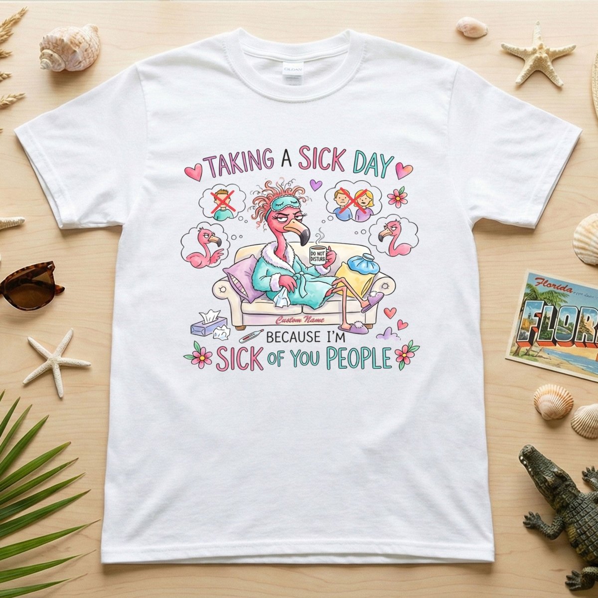 Sarcastic Grumpy Flamingo 'Sick of You People' T-Shirt - Personalized Funny Burnout Humor Tee - FlamingoAholic