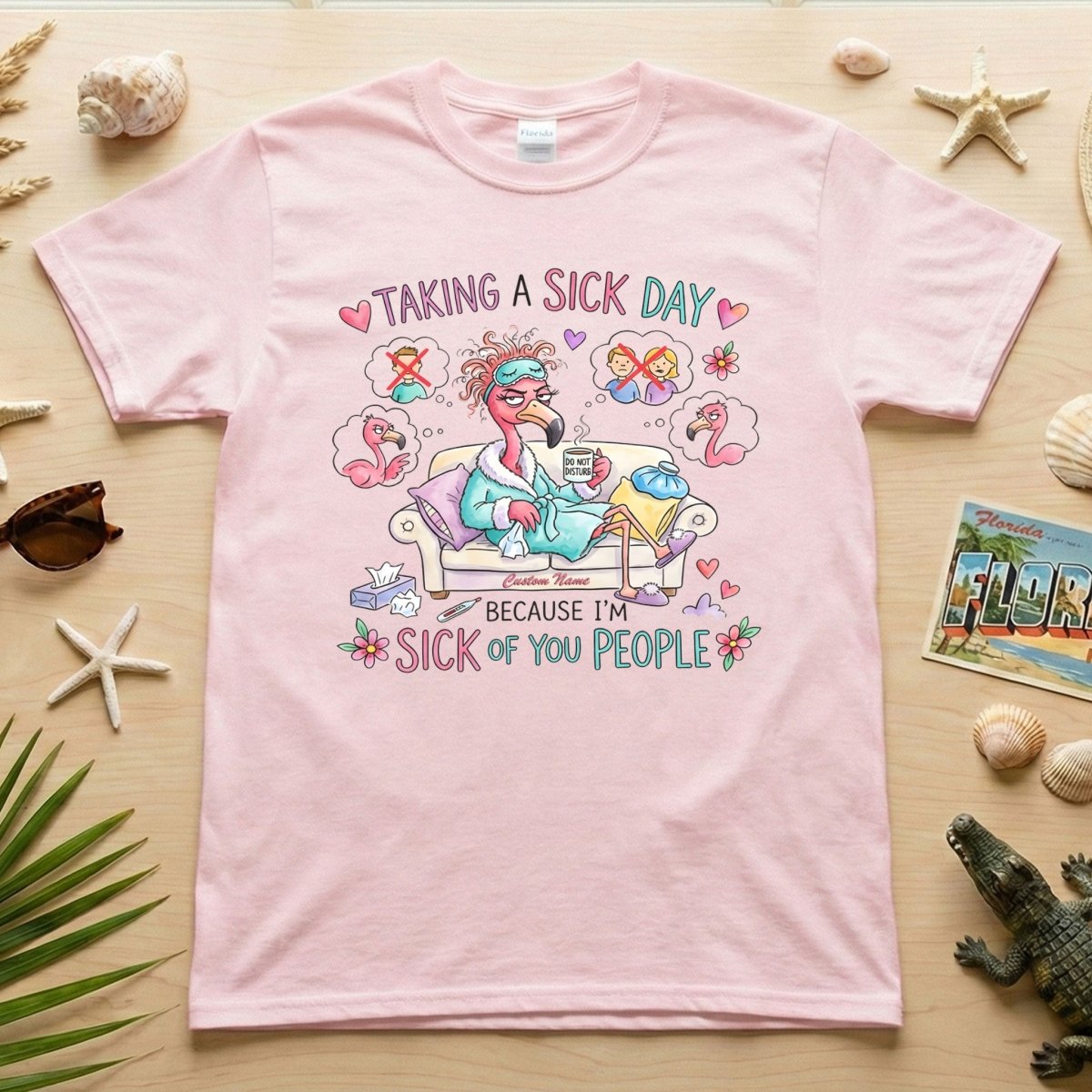 Sarcastic Grumpy Flamingo 'Sick of You People' T-Shirt - Personalized Funny Burnout Humor Tee - FlamingoAholic