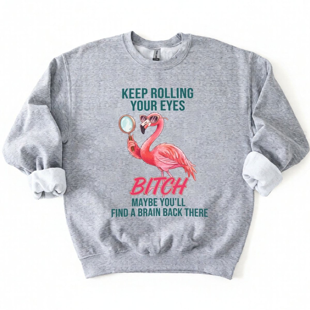 Sarcastic Pink Flamingo T-Shirt - Keep Rolling Your Eyes Funny Quote Tee - FlamingoAholic