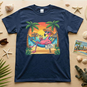 Sarcastic Retired Flamingo T-Shirt Gift - No Work Zone, Not My Problem Humor - FlamingoAholic
