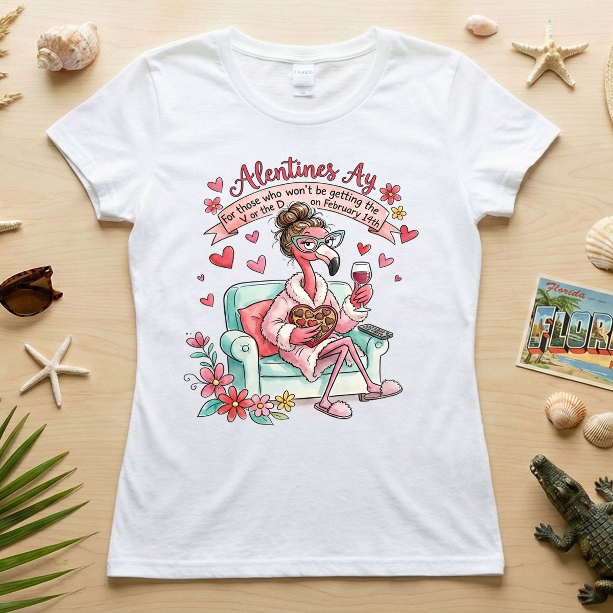 Sarcastic Single & Fabulous Flamingo Shirt - Funny Anti - Valentine's Day Gift for Her - FlamingoAholic