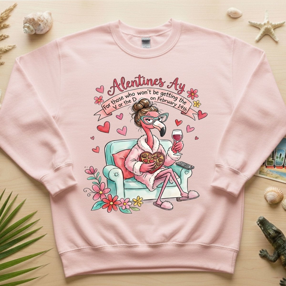 Sarcastic Single & Fabulous Flamingo Shirt - Funny Anti - Valentine's Day Gift for Her - FlamingoAholic