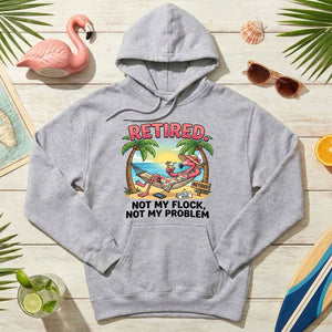 Sarcastic Tropical Retired Flamingo T-Shirt - Not My Flock, Not My Problem Gift - FlamingoAholic
