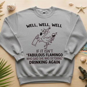 Sassy "Fabulous Flamingo" Drinking Again T-Shirt - Funny Wine Humor Tee for Women - FlamingoAholic