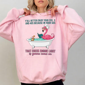 Sassy Flamingo Check Engine Light Shirt - Funny 50th Birthday Gift for Women Over 40 - FlamingoAholic