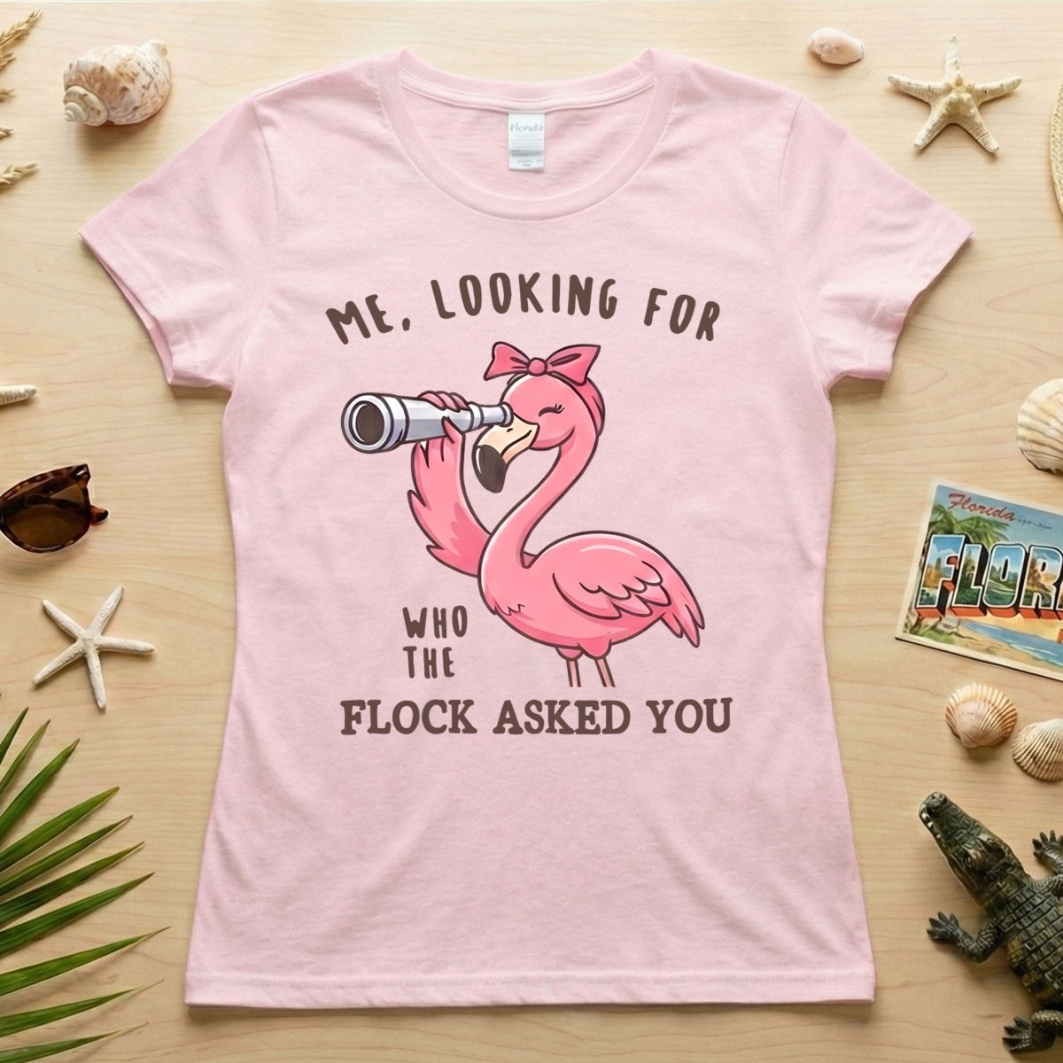 Sassy Flamingo Graphic Tee for Women - "Who The Flock Asked You" Funny Shirt - FlamingoAholic
