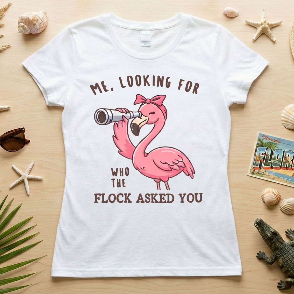 Sassy Flamingo Graphic Tee for Women - "Who The Flock Asked You" Funny Shirt - FlamingoAholic
