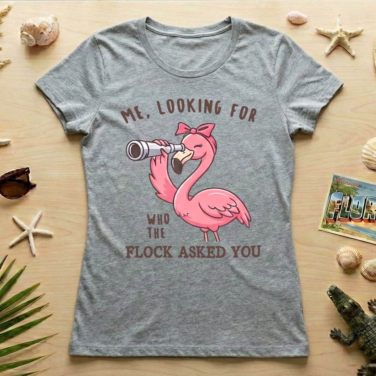 Sassy Flamingo Graphic Tee for Women - "Who The Flock Asked You" Funny Shirt - FlamingoAholic