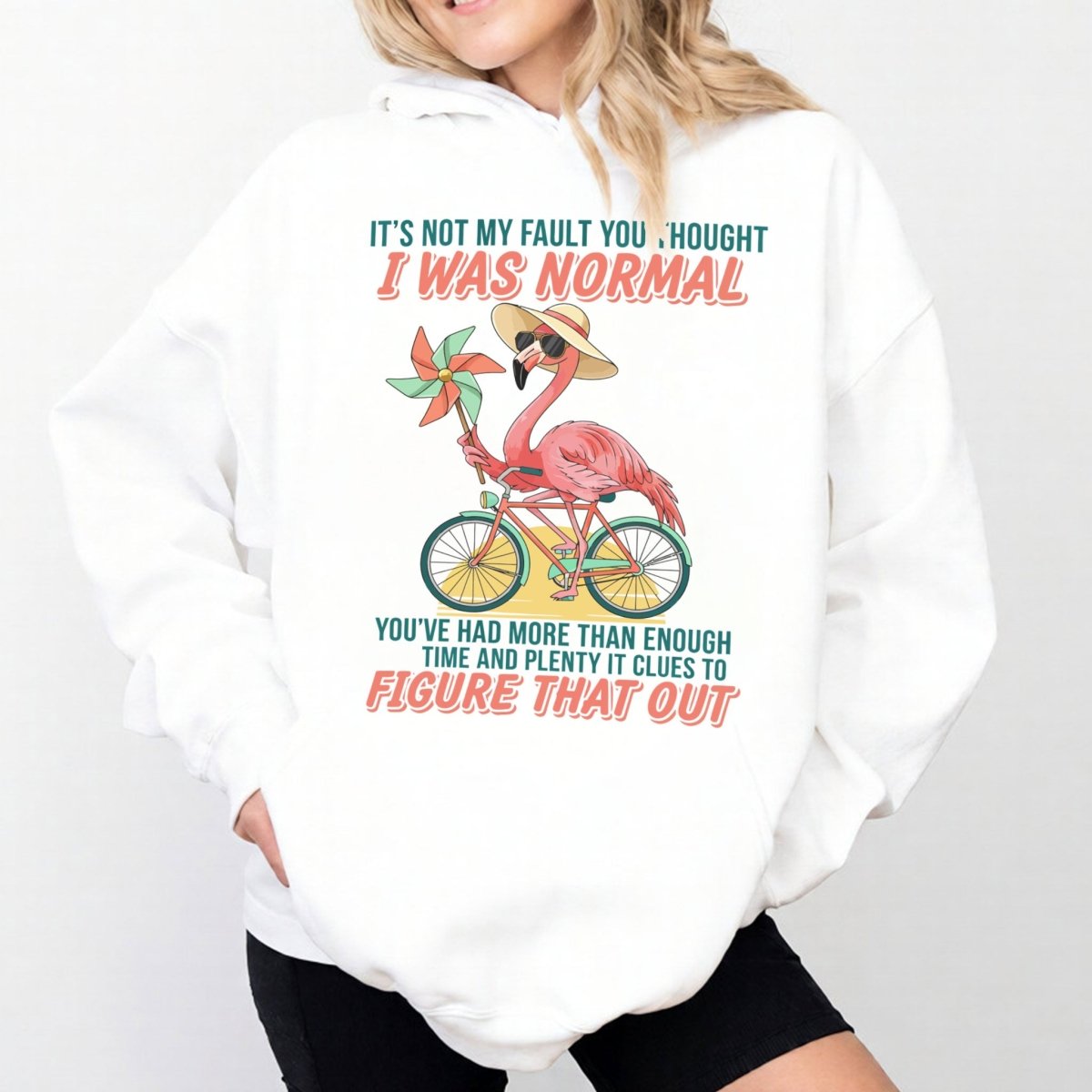 Sassy Flamingo I Was Not Normal Graphic T-Shirt - Funny Quote Tee for Women - FlamingoAholic