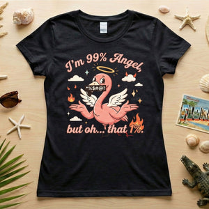 Sassy Flamingo "I'm 99% Angel" Graphic T-Shirt - Funny Retro Humor Tee for Women - FlamingoAholic