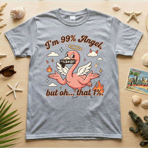 Sassy Flamingo "I'm 99% Angel" Graphic T-Shirt - Funny Retro Humor Tee for Women - FlamingoAholic