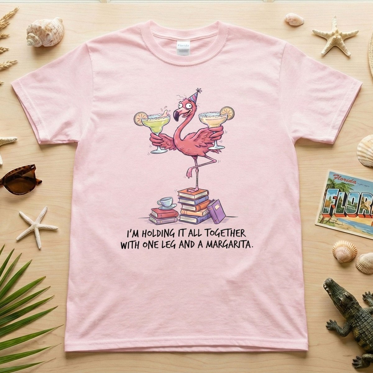Sassy Flamingo Margarita Graphic T-Shirt - Holding It All Together Humor Tee - FlamingoAholic