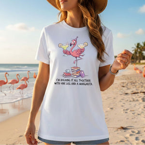 Sassy Flamingo Margarita Graphic T-Shirt - Holding It All Together Humor Tee - FlamingoAholic