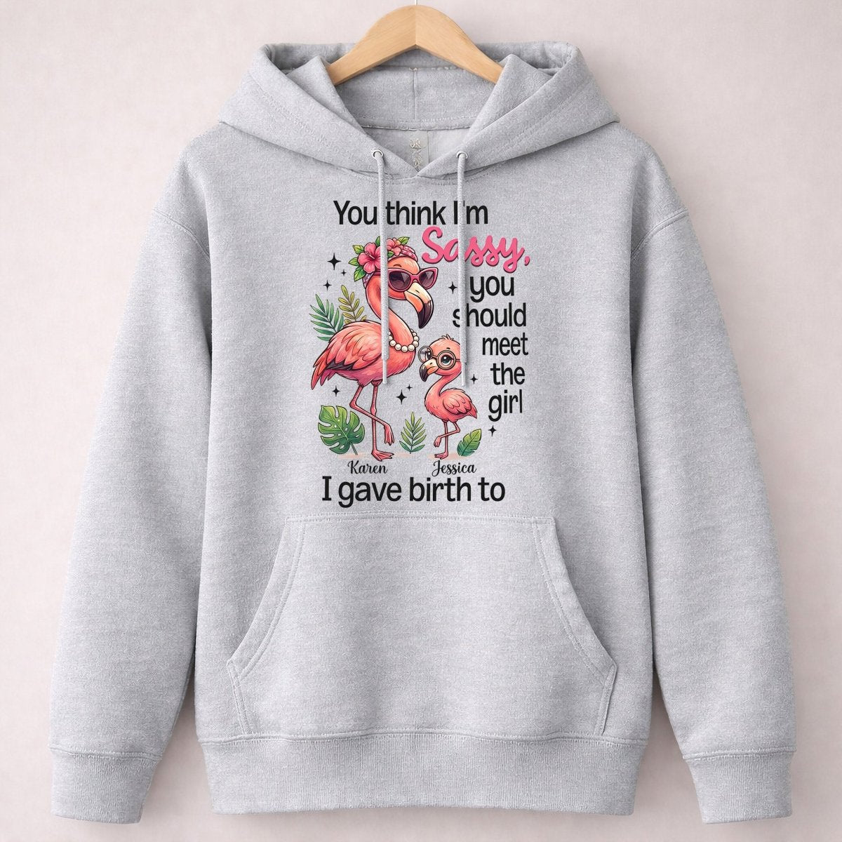 Sassy Flamingo Mother Daughter Personalized Sweatshirt - Funny Custom Mom & Me Gift - FlamingoAholic
