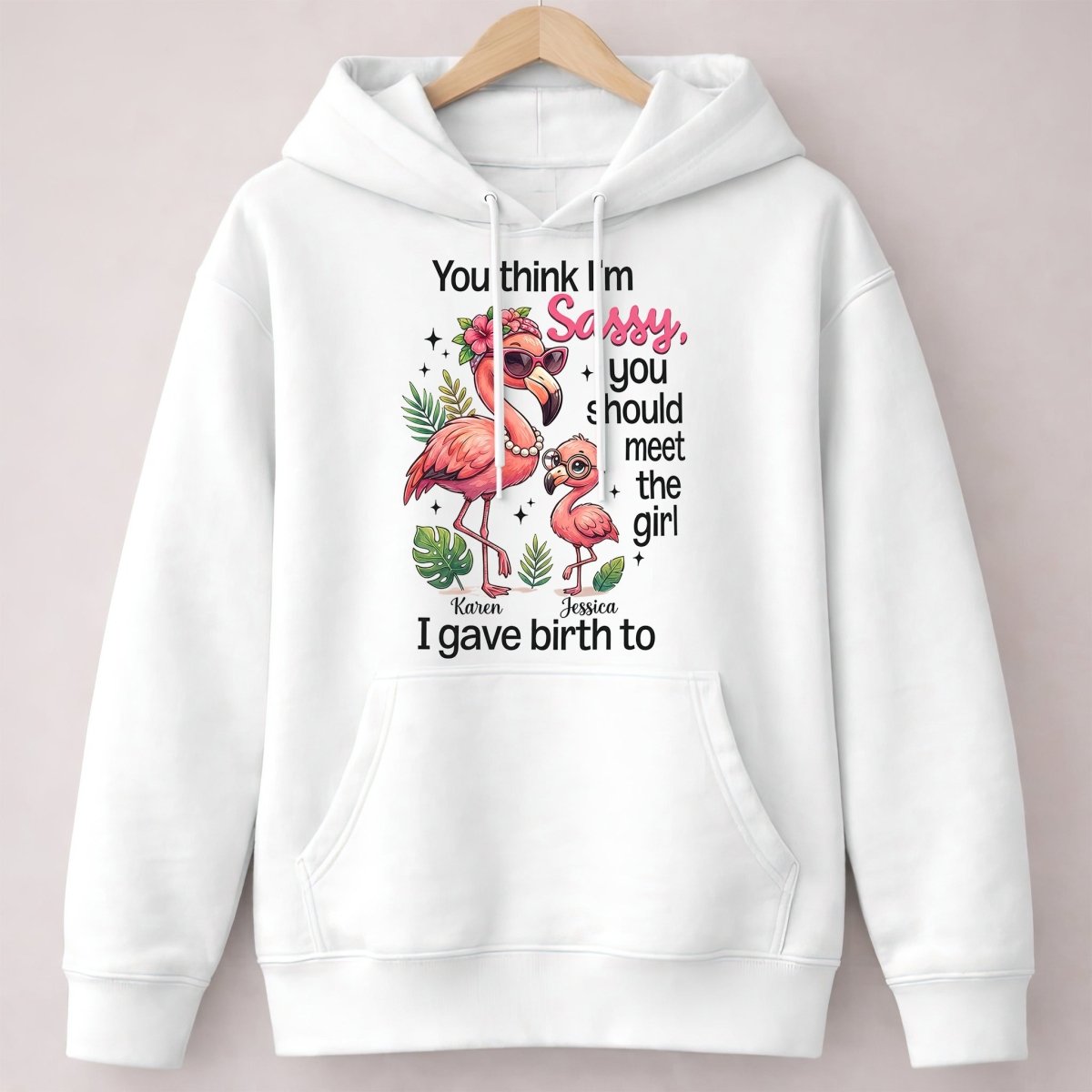 Sassy Flamingo Mother Daughter Personalized Sweatshirt - Funny Custom Mom & Me Gift - FlamingoAholic