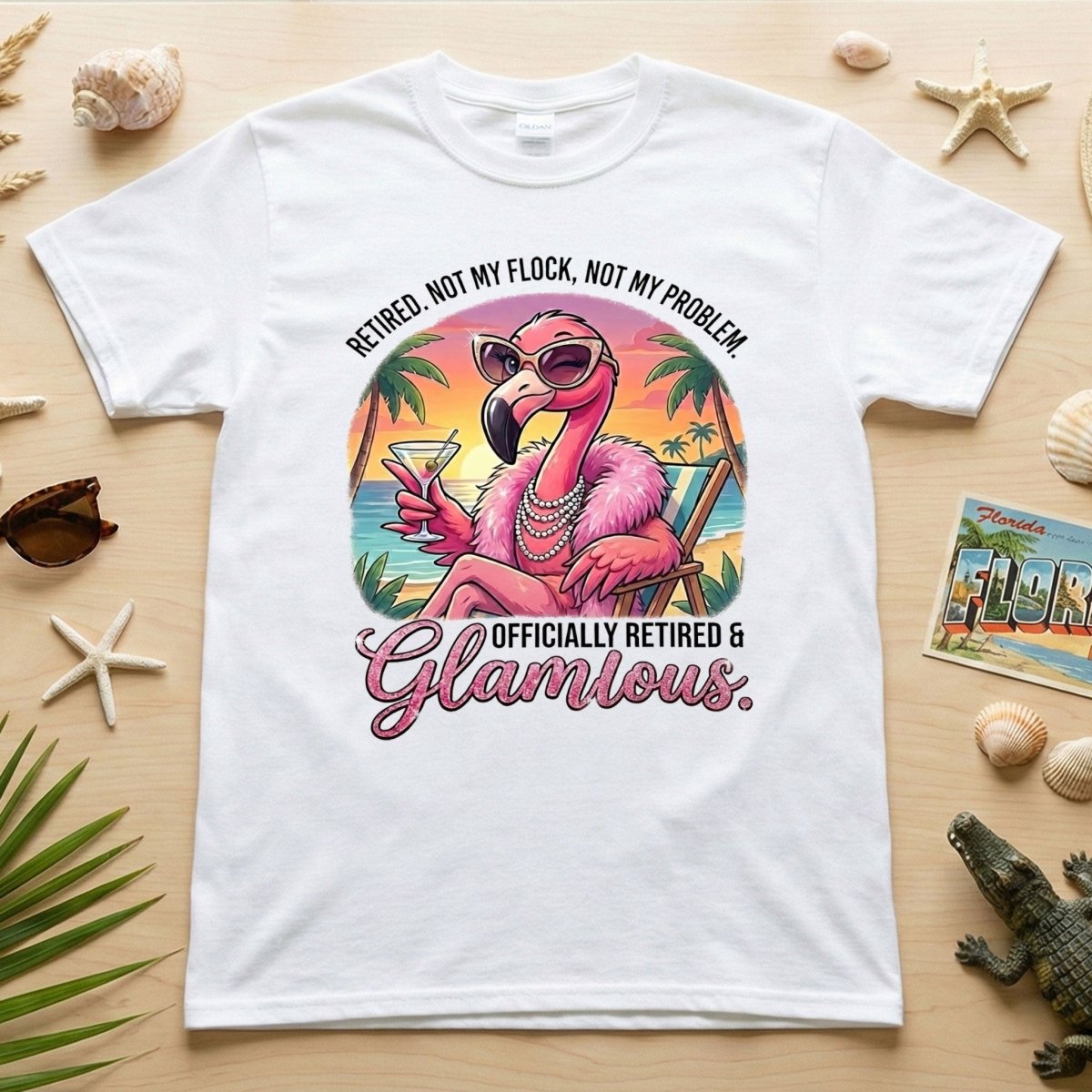 Sassy Glamorous Retired Flamingo T-Shirt - Not My Flock Funny Retirement Gift - FlamingoAholic
