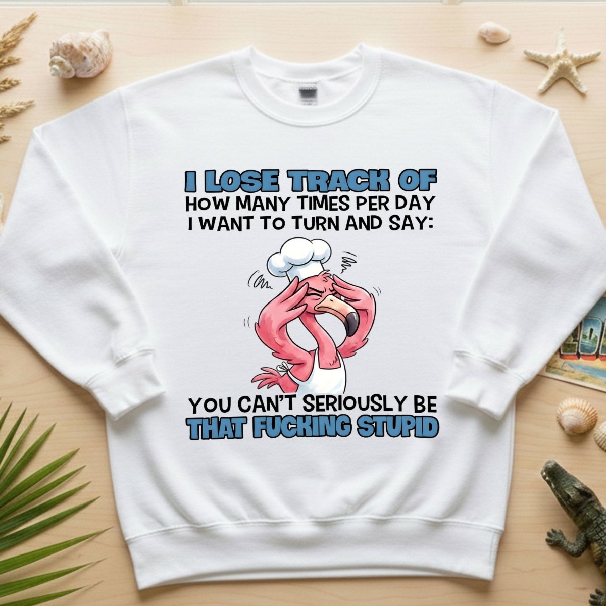 Sassy Stress - Out Chef Flamingo T-Shirt - The Adult Humor "Stupid" Quote Tee - FlamingoAholic