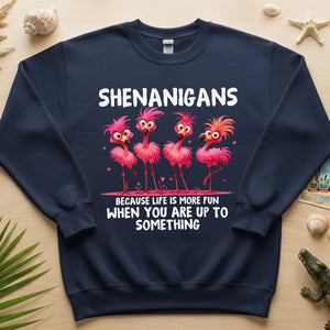 Shenanigans Funny Flamingo Graphic T-Shirt - Because Life is More Fun Saying Tee - FlamingoAholic