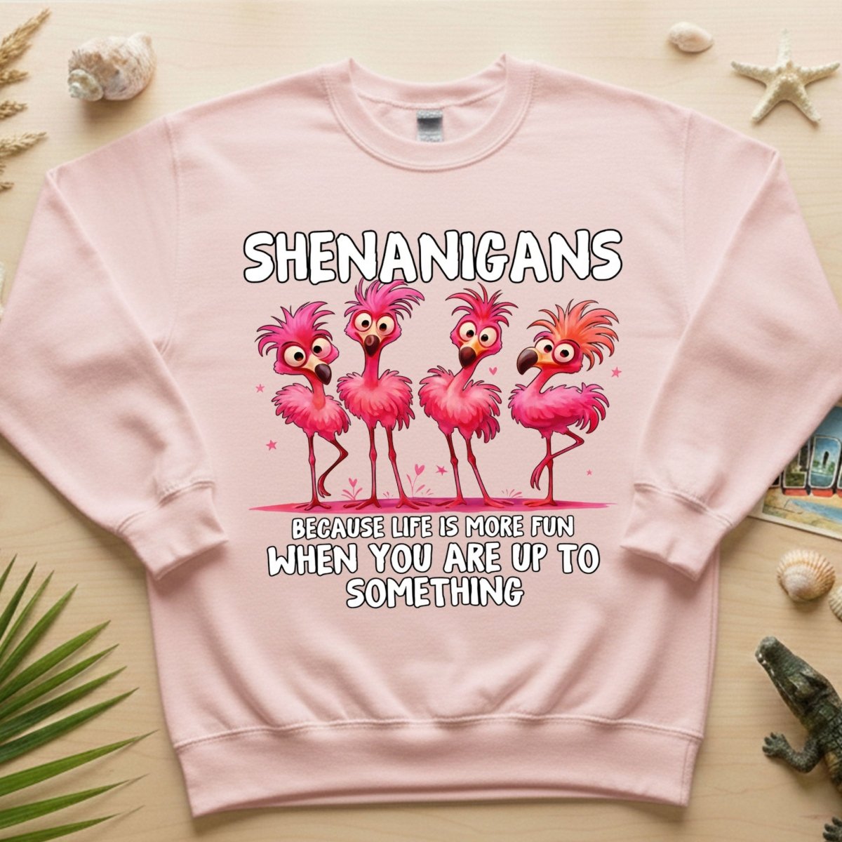 Shenanigans Funny Flamingo Graphic T-Shirt - Because Life is More Fun Saying Tee - FlamingoAholic