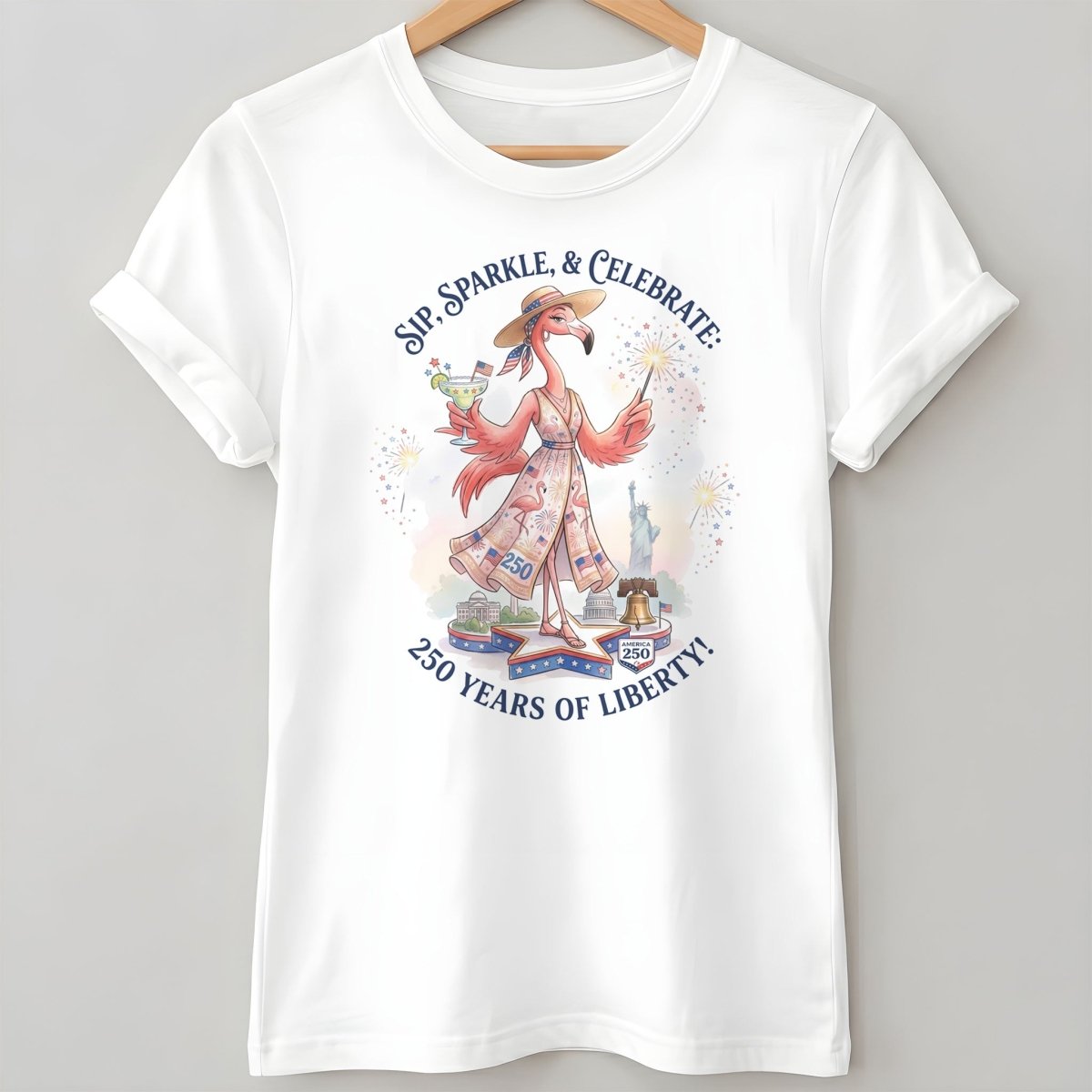 Sip, Sparkle, & Celebrate: 250 Years of Liberty Flamingo Shirt - FlamingoAholic