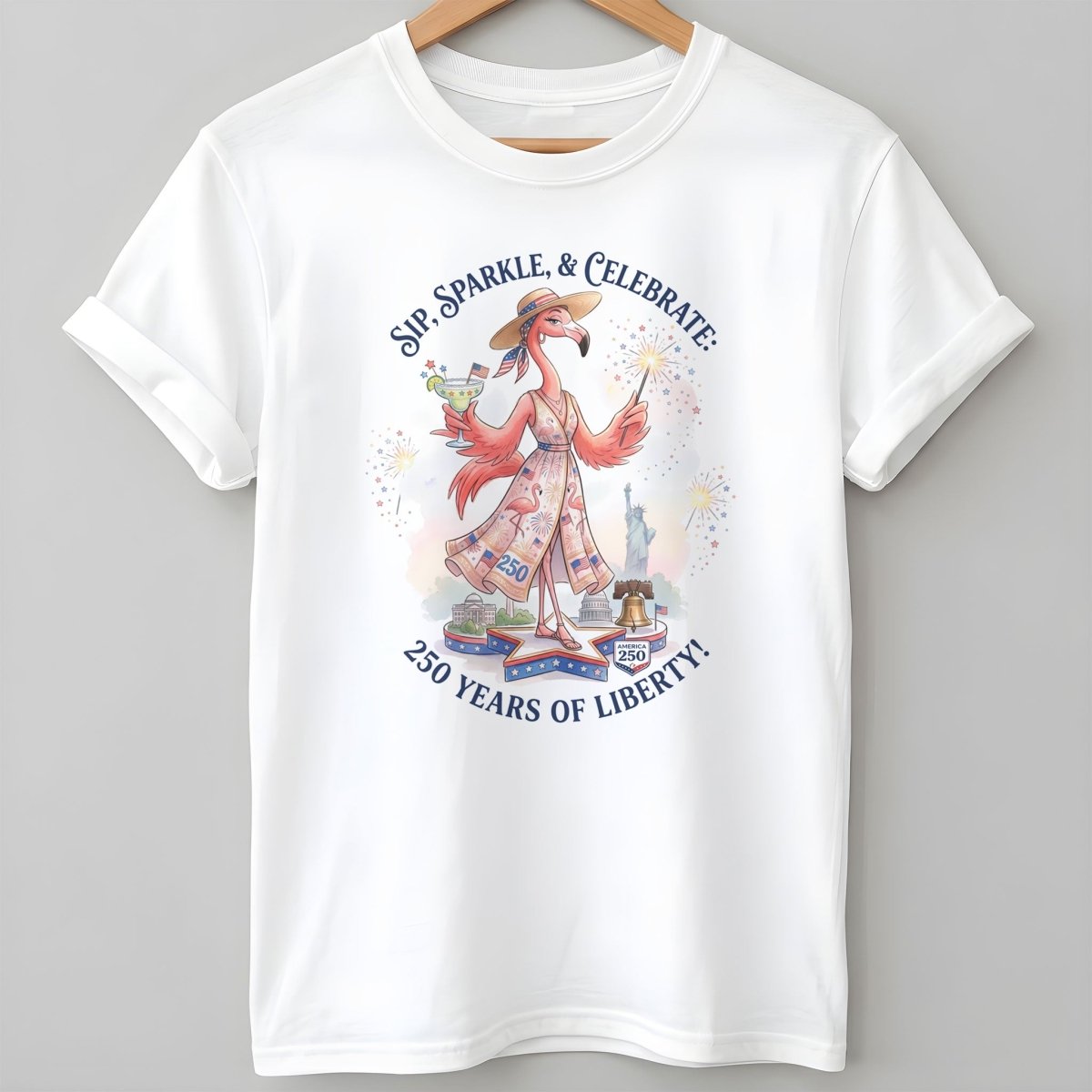 Sip, Sparkle, & Celebrate: 250 Years of Liberty Flamingo Shirt - FlamingoAholic