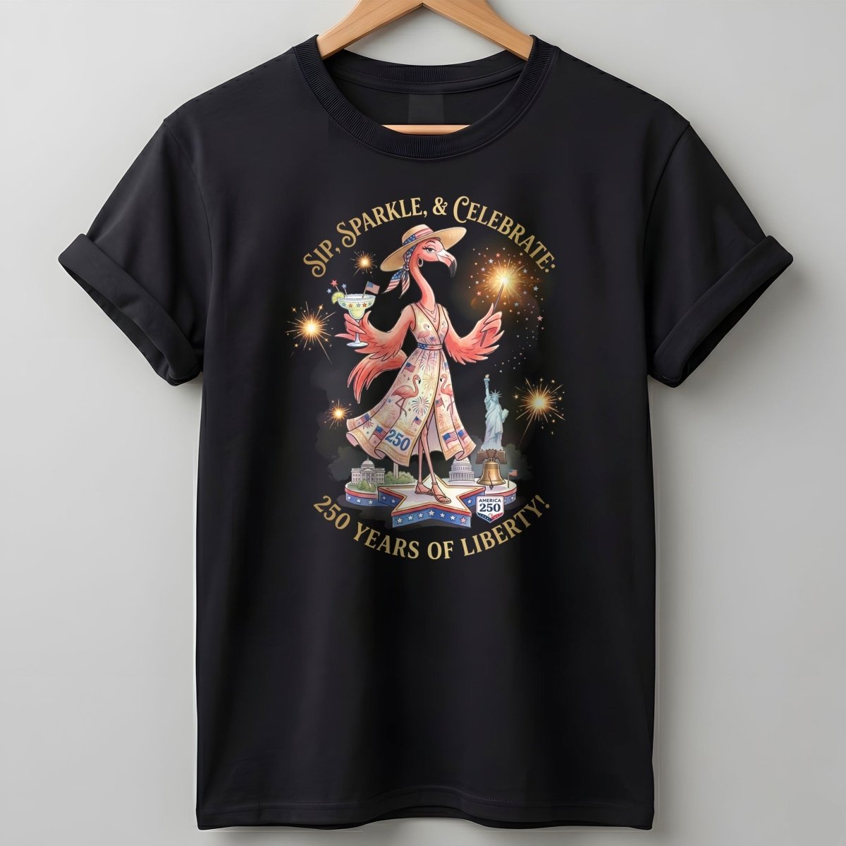 Sip, Sparkle, & Celebrate: 250 Years of Liberty Flamingo Shirt - FlamingoAholic