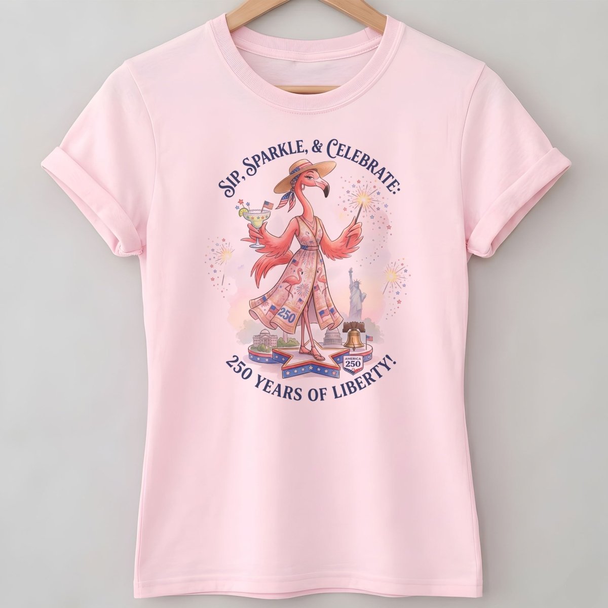 Sip, Sparkle, & Celebrate: 250 Years of Liberty Flamingo Shirt - FlamingoAholic