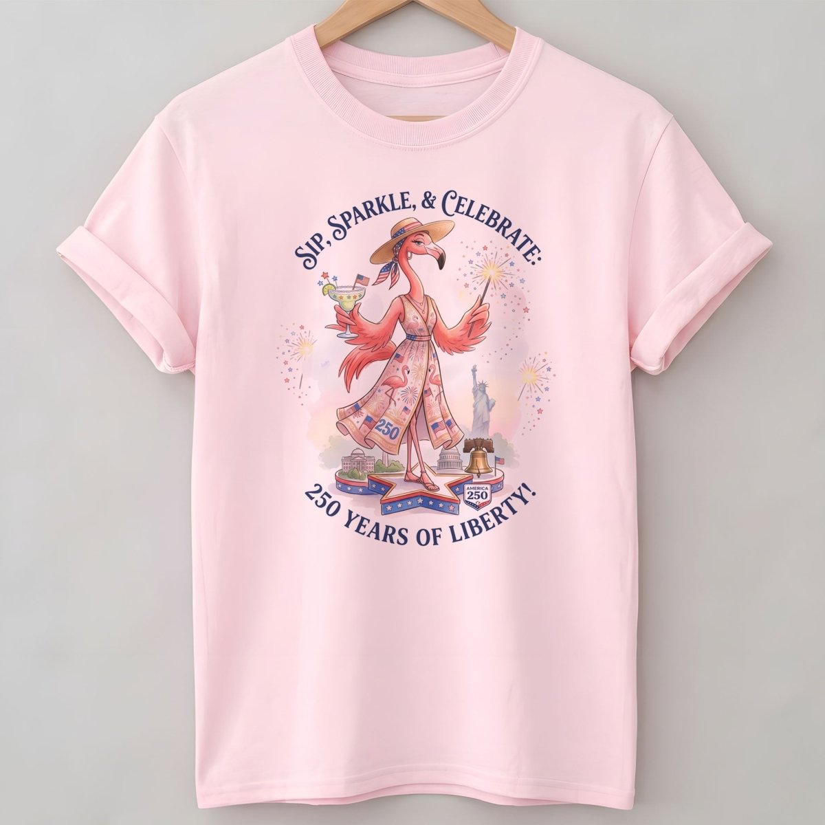 Sip, Sparkle, & Celebrate: 250 Years of Liberty Flamingo Shirt - FlamingoAholic