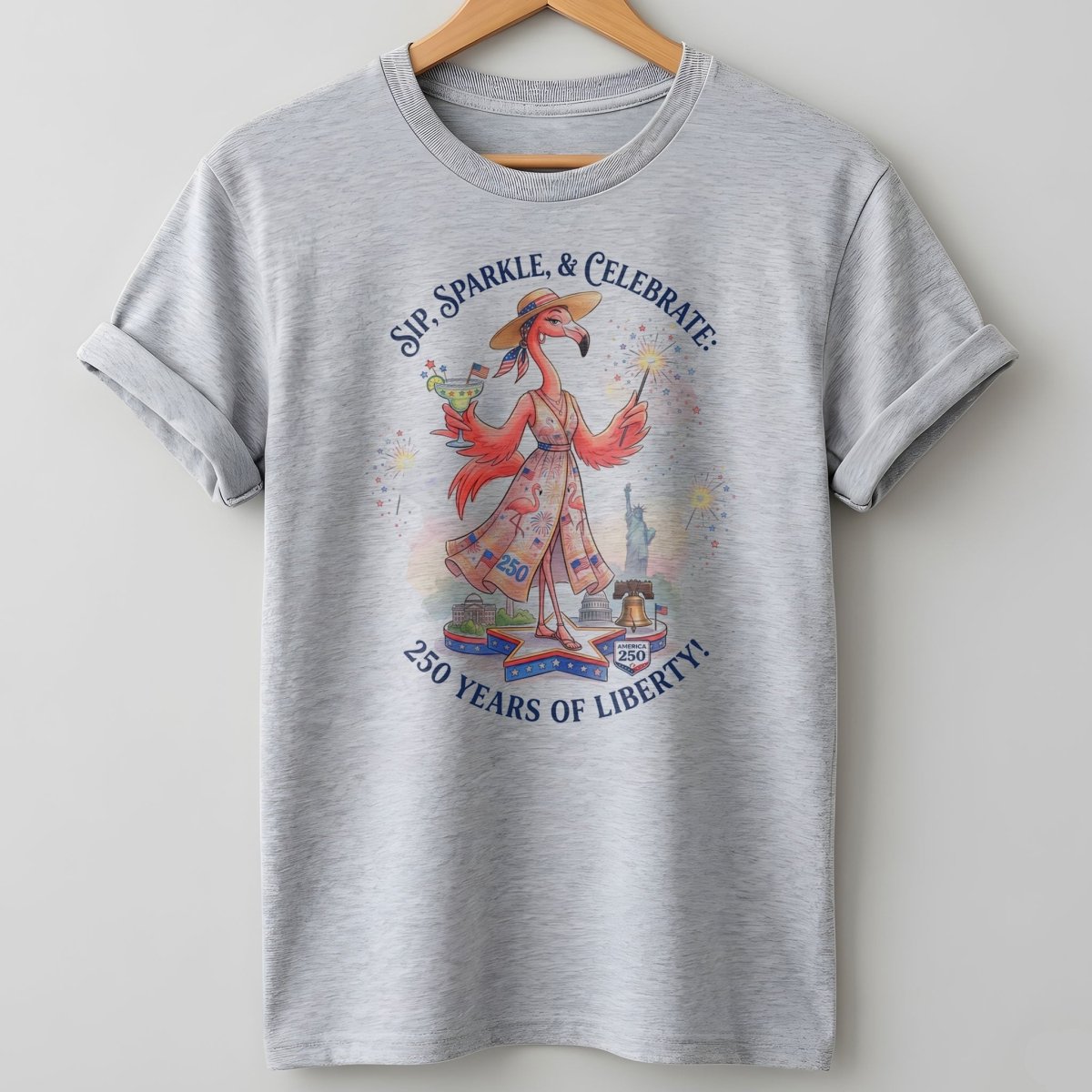 Sip, Sparkle, & Celebrate: 250 Years of Liberty Flamingo Shirt - FlamingoAholic