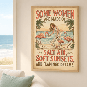 Some Women Are Made of Salt Air Poster, Flamingo Beach Wall Art, Vintage Coastal Decor for Women - FlamingoAholic