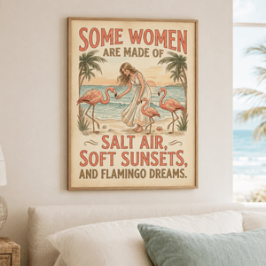 Some Women Are Made of Salt Air Poster, Flamingo Beach Wall Art, Vintage Coastal Decor for Women - FlamingoAholic