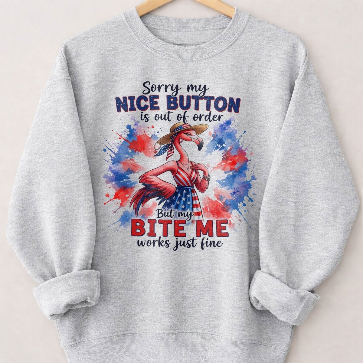 Sorry My Nice Button Out Of Order Bite Me Flamingo July 4th Shirt - FlamingoAholic