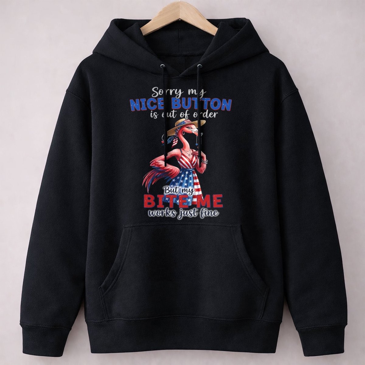 Sorry My Nice Button Out Of Order Bite Me Flamingo July 4th Shirt - FlamingoAholic