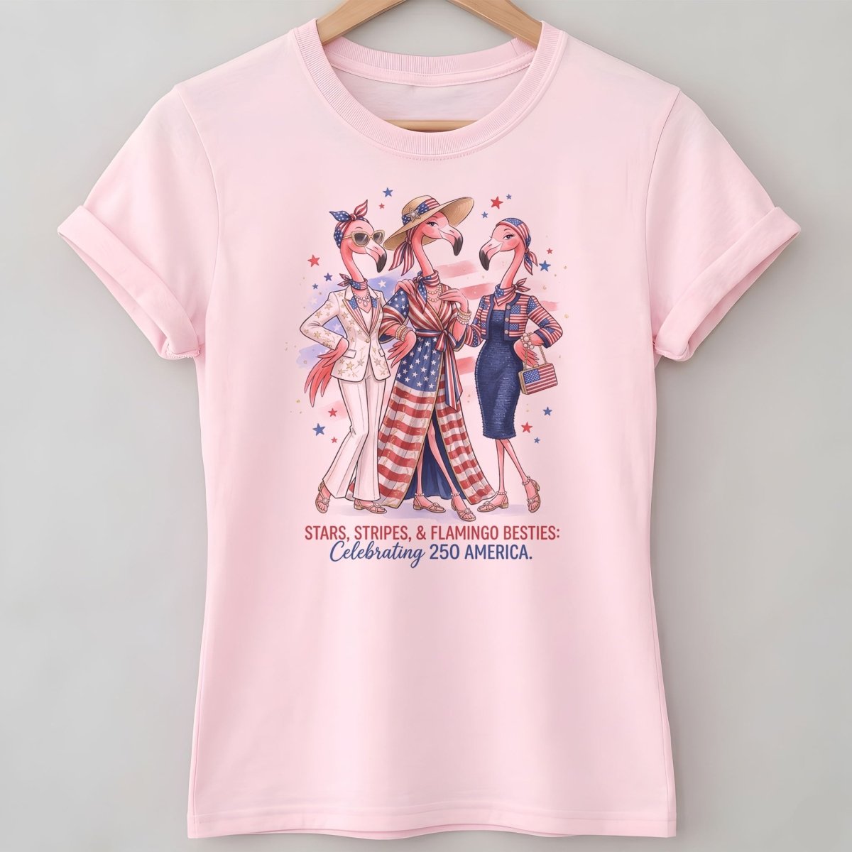 Stars, Stripes, & Flamingo Besties: Celebrating 250 America Shirt - FlamingoAholic