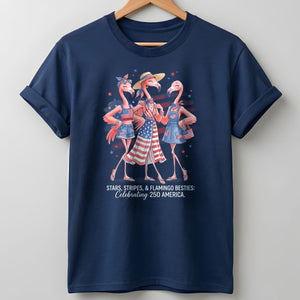 Stars, Stripes, & Flamingo Besties Celebrating 250 America Shirt - FlamingoAholic