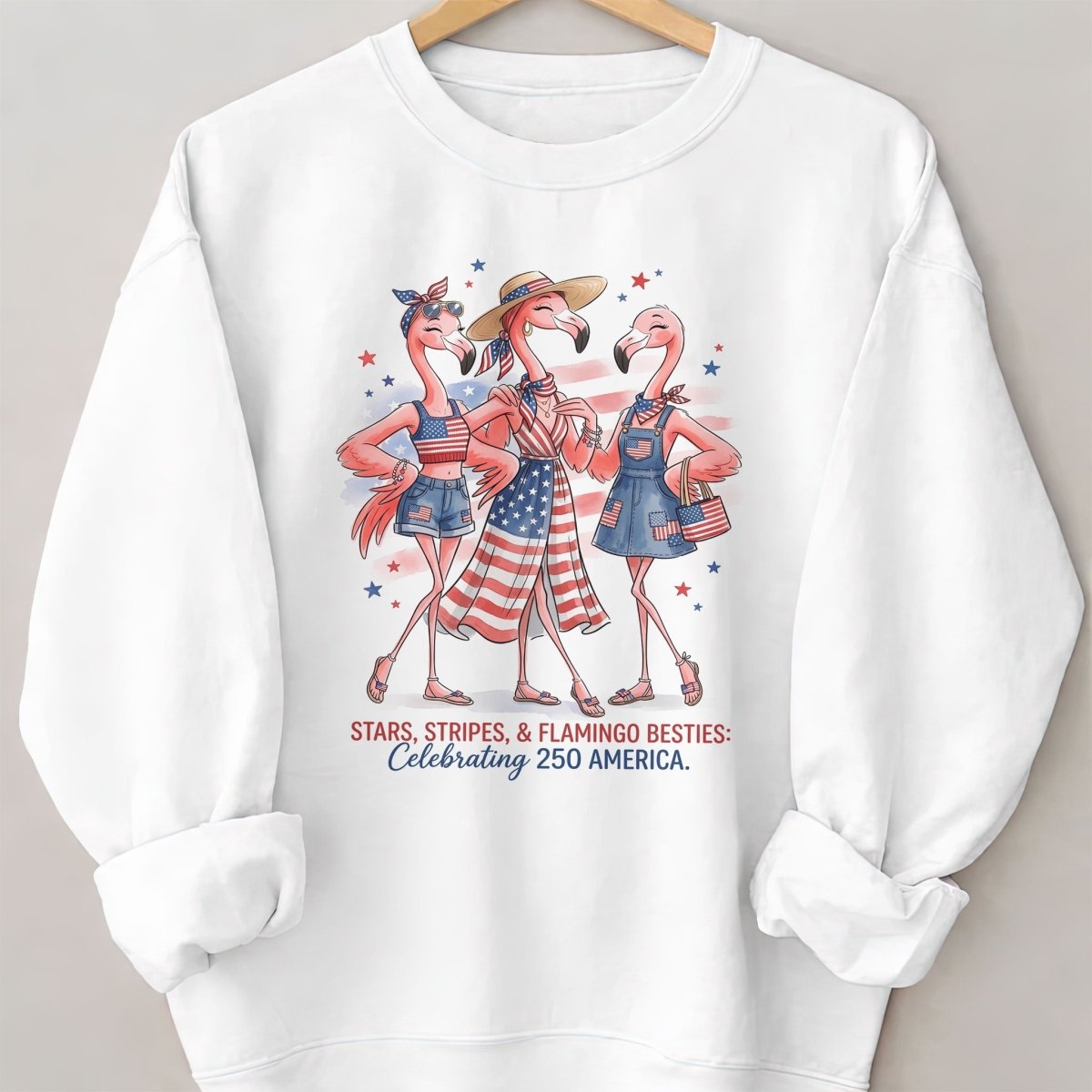 Stars, Stripes, & Flamingo Besties Celebrating 250 America Shirt - FlamingoAholic