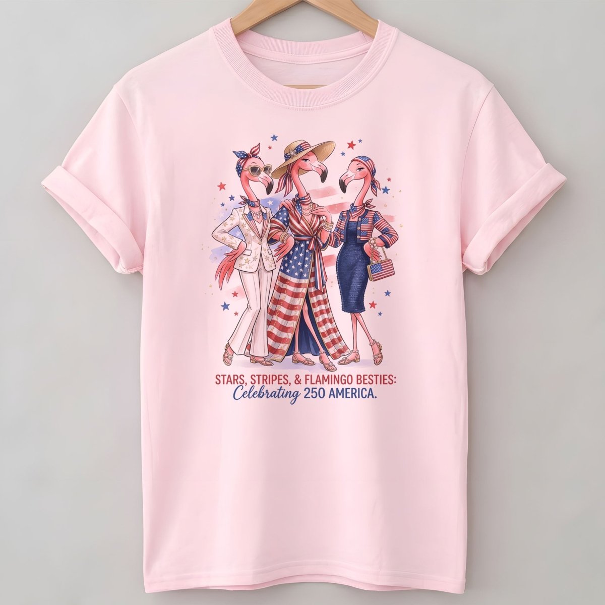 Stars, Stripes, & Flamingo Besties: Celebrating 250 America Shirt - FlamingoAholic