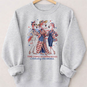Stars, Stripes, & Flamingo Besties: Celebrating 250 America Shirt - FlamingoAholic