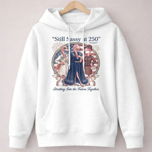 Still Sassy at 250 Flamingo Besties July 4th Shirt - FlamingoAholic
