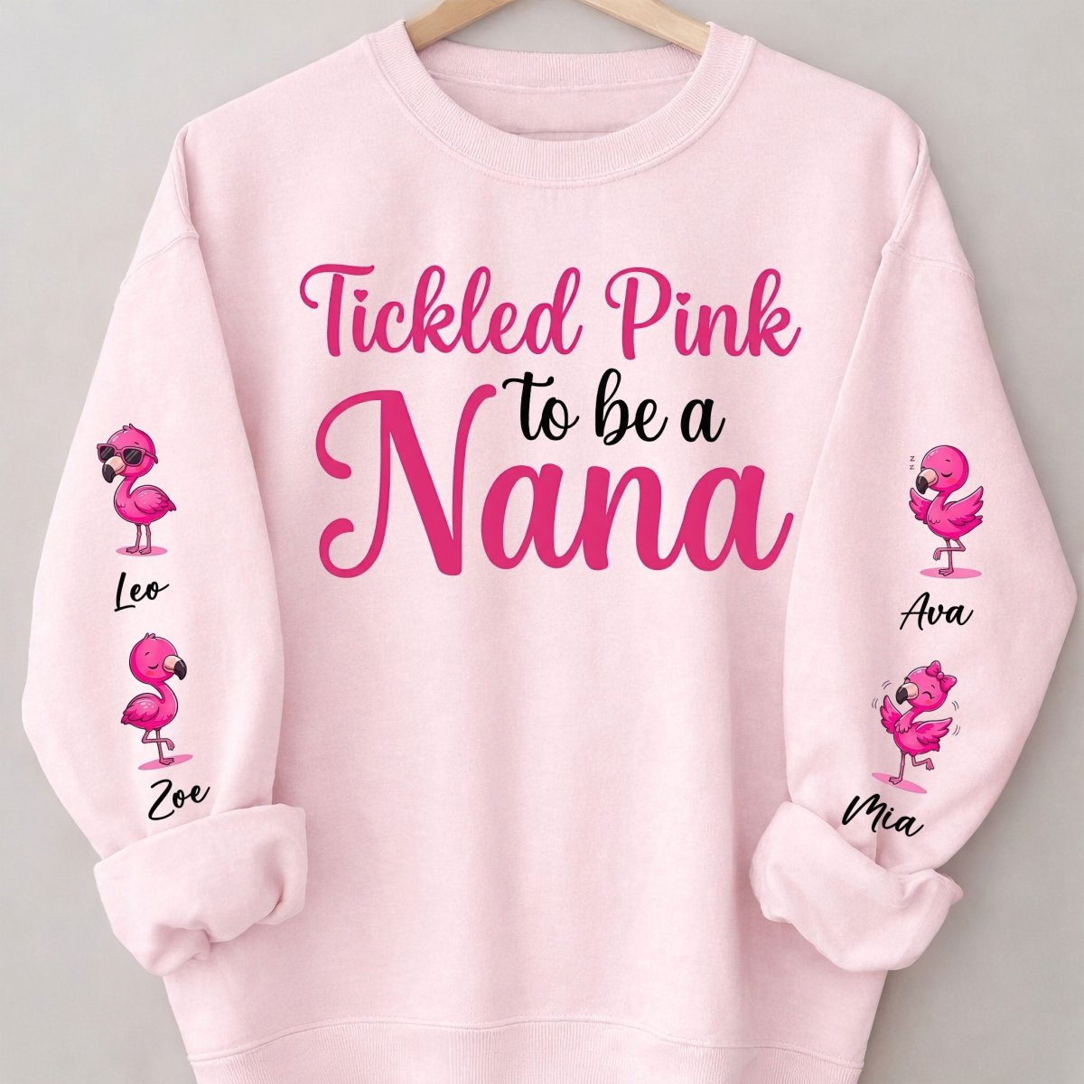 Tickled Pink To Be A Nana Flamingo Shirt - Personalized Grandkids Name Gift Sweatshirt - FlamingoAholic