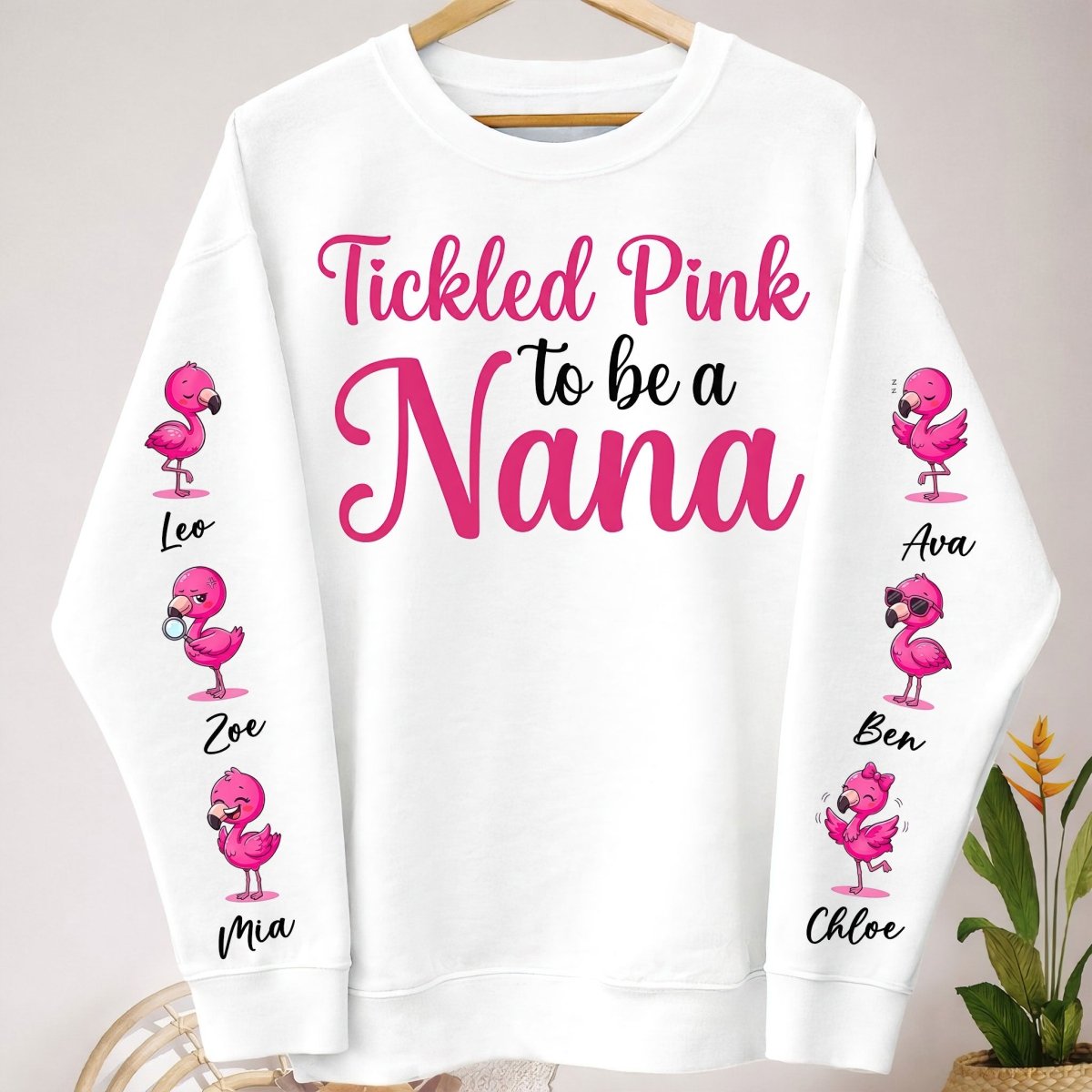 Tickled Pink To Be A Nana Flamingo Shirt - Personalized Grandkids Name Gift Sweatshirt - FlamingoAholic